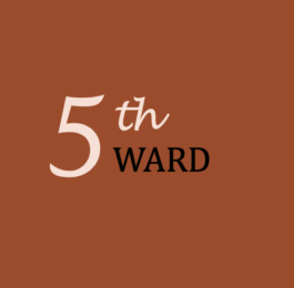 5th Ward written out in light red on a dark red background