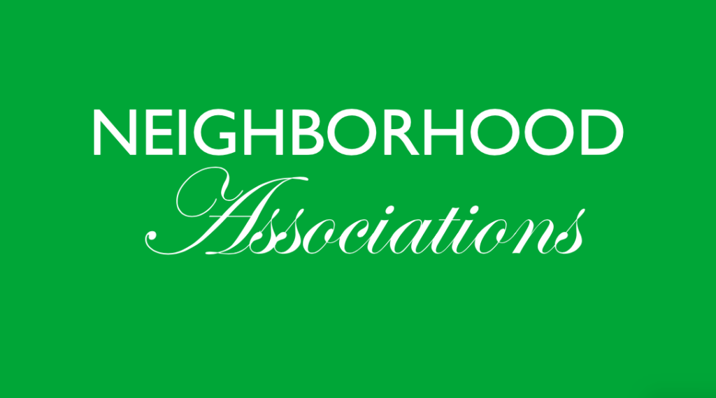 Neighborhood associations typed in white on a green background